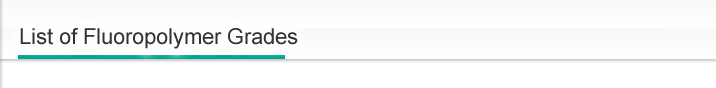 List of Fluoropolymer Grades